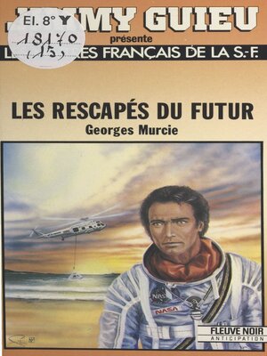 cover image of Les rescapés du futur